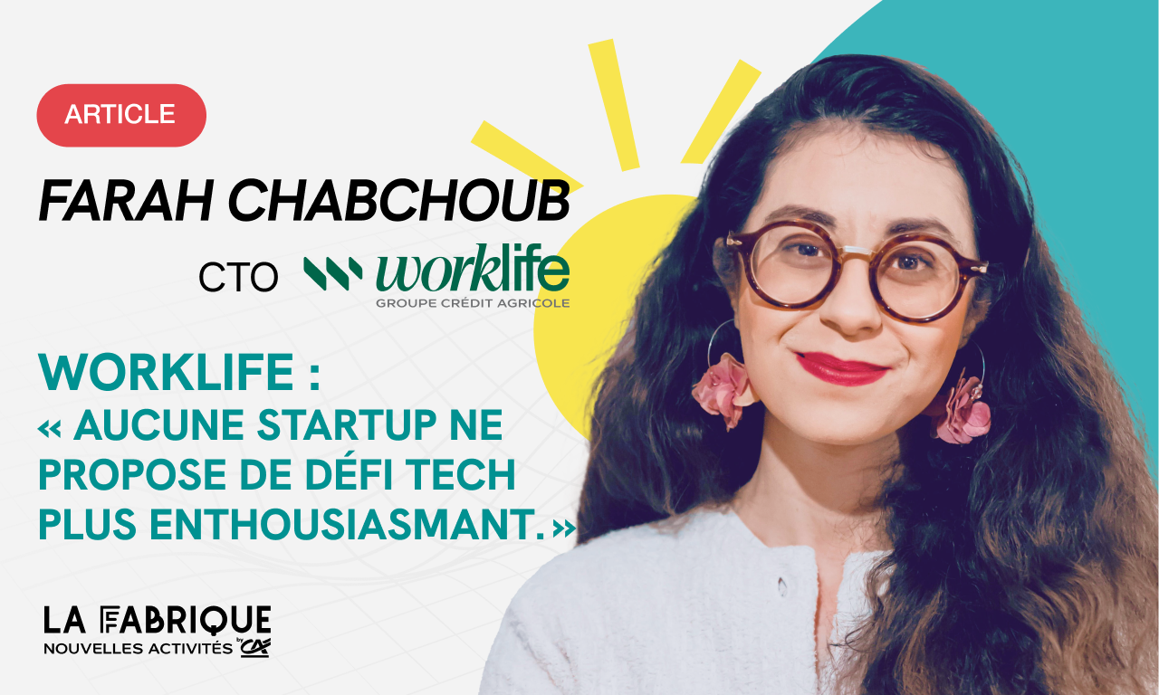 Worklife : « Aucune startup ne propose de défi tech plus enthousiasmant. »