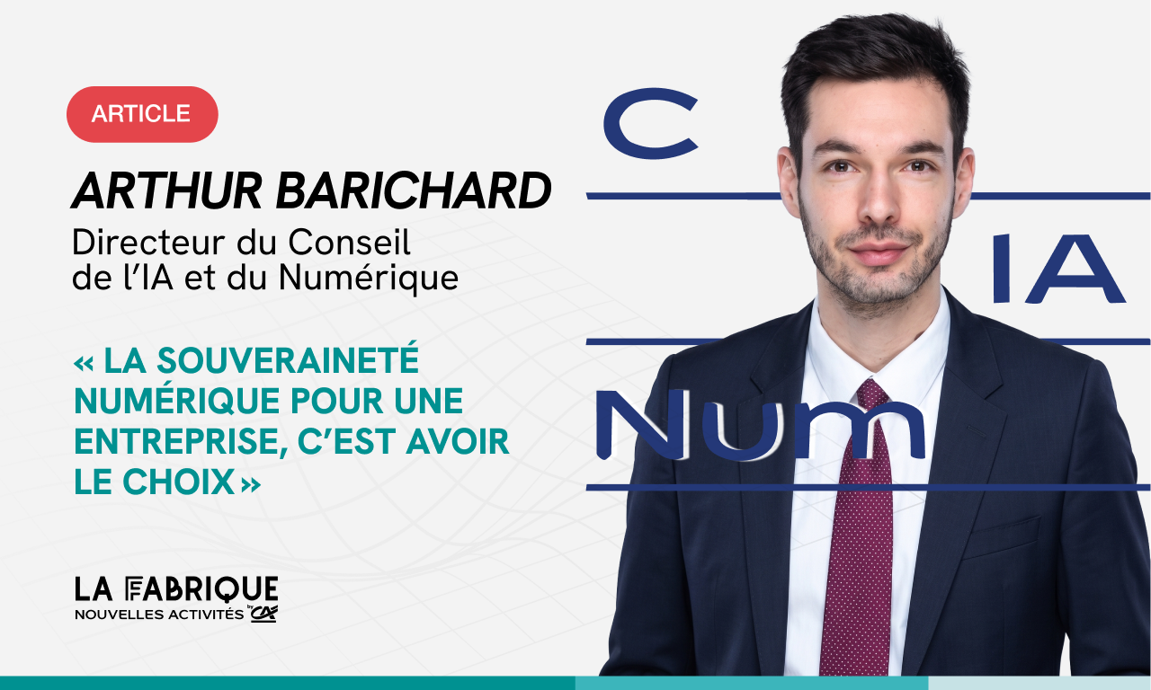Arthur Barichard : « La souveraineté numérique pour une entreprise, c’est avoir le choix »